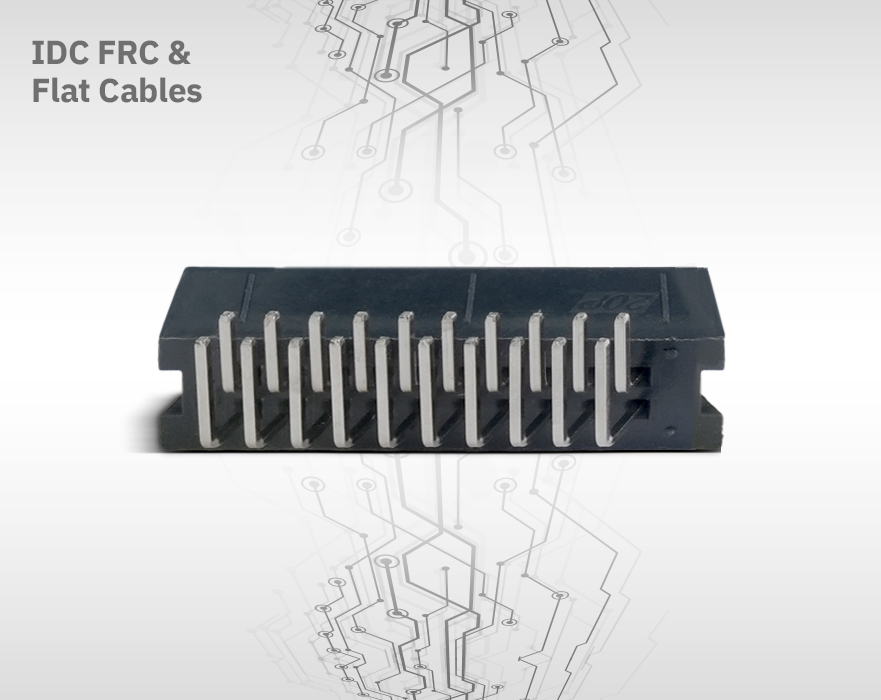 IDC FRC connectors and flat cables India